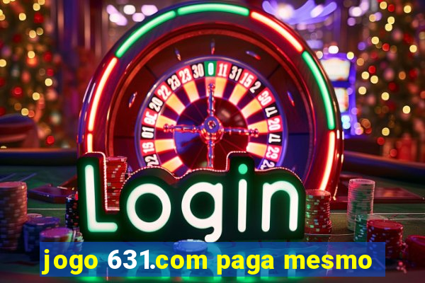 jogo 631.com paga mesmo